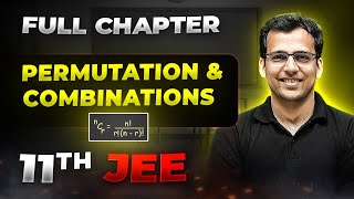 Permutation amp Combinations FULL CHAPTER  Class 11th Maths  Arjuna JEE [upl. by Hairahcaz]