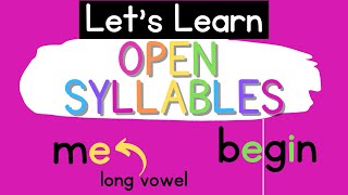 Open Syllables Syllable Types [upl. by Bello]