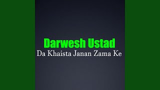 Da Khaista Janan Zama Ke [upl. by Rondi]