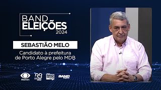 Band Eleições 2024  Sebastião Melo candidato do MDB à prefeitura de Porto Alegre [upl. by Lacim]