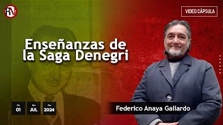 Enseñanzas de la Saga Denegri  videoopinión de Federico Anaya Gallardo [upl. by Meunier]