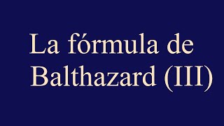 La fórmula de Balthazard III [upl. by Aihsela]