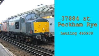 ROG class 37 37884 at Peckham Rye w 465930 [upl. by Niple266]