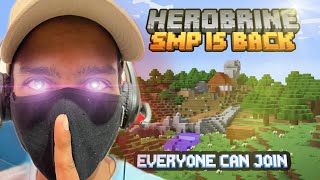 HEROBRINE SMP IS BACK  EVERYONE ONE JOIN [upl. by Sanson54]