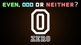 Is Zero an Even or an Odd Number [upl. by Ardnuhsal]