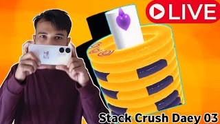 🔴LIVE Stack Crush  Daey 03 [upl. by Doyle797]