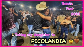 Picolandia Banda Fest 2023  Taking my daughter out to dance 🤠🤎  Pico Rivera  anamuahxo 💋 [upl. by Eelarol]