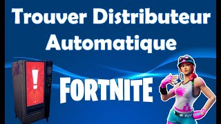 Comment trouver lemplacement du distributeur automatique sur Fortnite [upl. by Walley]