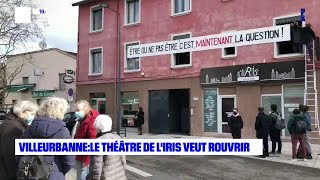 Villeurbanne  le théâtre de lIris veut rouvrir [upl. by Aridatha]