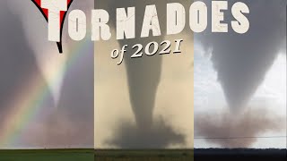 TORNADOES of 2021  The Storm Chasers [upl. by Matthias]