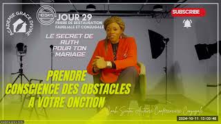 PRENDRE CONSCIENCE DES OBSTACLES A VOTRE ONCTION [upl. by Amhser]