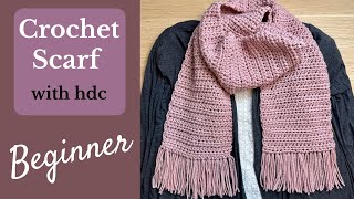 Crochet Scarf for Beginners  Half Double Crochet [upl. by Rombert666]