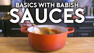 Sauces  Basics with Babish [upl. by Ripleigh]