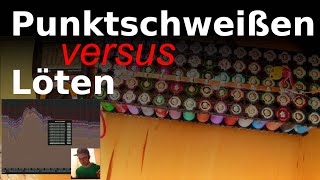 Punktschweißen vs Löten [upl. by Annaeerb661]