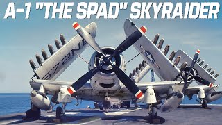 A1 Skyraider quotThe Spadquot The Exceptional Aircraft That Could Carry 14000 lbs of ordnance and fuel [upl. by Irac177]