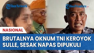 Brutalnya Oknum TNI Keroyok Sulle DitendangDipukul hingga Sesak Napas [upl. by Pradeep]