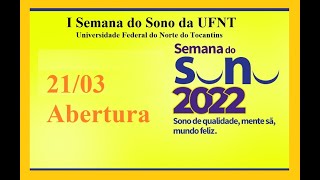 LIVE 1  I SEMANA DO SONO DA UFNT [upl. by Shannah]