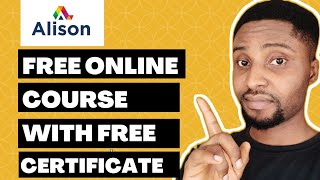 Alison Free Diploma and Certificate  Free Online courses with Free Certificate [upl. by Eradis]