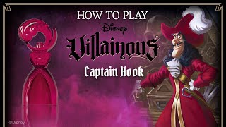 How to Play Captain Hook in Disney Villainous [upl. by Itsrik]