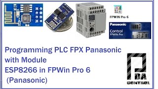 Programming PLC FPX Panasonic via ESP8266 TCP IP  Fpwin PRO  PDAControl [upl. by Flodur854]