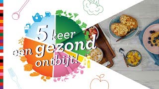 5x gezond ontbijt maken  Gezond Recept [upl. by Ber722]