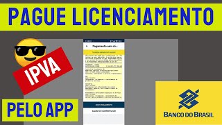 ✅2024Como pagar taxa do IPVA e Licenciamento pelo App Banco do Brasil😎 [upl. by Bulley]