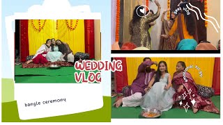 bangle ceremony amp geet vlog  Avinash weds Raghvi ❤️🫶🏻 [upl. by Richelle]