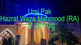 URSI PAK HAZRAT WAZA MAHMMOD RA [upl. by Acenom177]