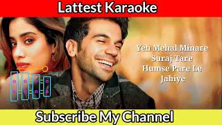 Dekha Tenu Pehli Pehli Baar Ve Song Karaoke With LYRICS Mr and Mrs Mahi  Janhvi  Rajkummar Rao [upl. by Mayram]