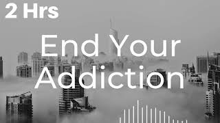 Powerful Affirmations for Overcoming Addictions  End Bad Habits  Drugs Social Media Alcohol [upl. by Juna]