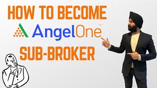 Angel One SubBroker How to become an Angel One SubBroker  Benefits of Angel One Subbroker [upl. by Nod952]