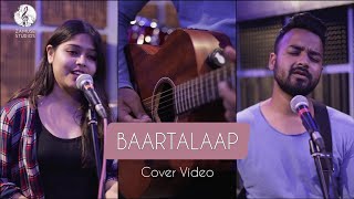 BAARTALAAP  Cover  Arshad Zaman amp Uddeepana Goswami  Shankuraj Konwar  Maitrayee Patar [upl. by Wrdna]