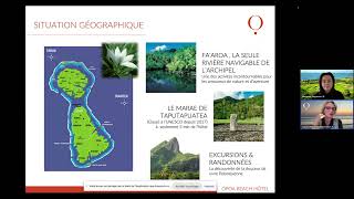 Replay webinaire Hotel Opoa Beach Raiatea Polynesie Francaise [upl. by Kiley]