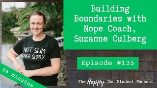 Build Boundaries with Nope Coach Suzanne Culberg [upl. by Ayifa276]