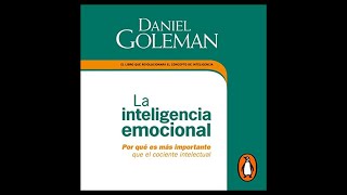 La Inteligencia Emocional Audiolibro 🎧 de Daniel Goleman [upl. by Anyg]