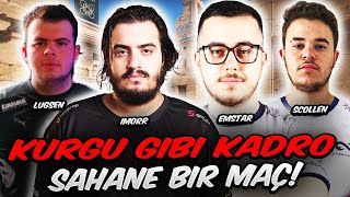 İMORR EMSTAR SCOLLEN LUGSEN EFSANE KADRO SAHNEDE UZUN UZADIYA KIRAN KIRANA ETERNAL FIRE CS2 [upl. by Acina]