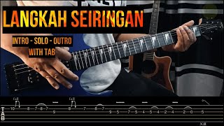 Langkah Seiringan  Tutorial IntroSoloOutro with TAB [upl. by Esinned]