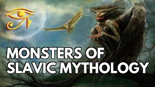 Monsters of Slavic Mythology [upl. by Frydman]