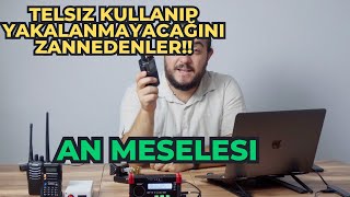 Telsiz kullananlar nasıl bulunur  Çok kolay [upl. by Refinne]