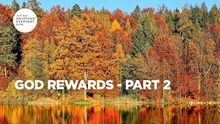 God Rewards  Part 2  Joyce Meyer  Enjoying Everyday Life Teaching [upl. by Kalli]