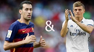 TONI KROOS amp SERGIO BUSQUETS ● 2018 ● BEST SKILLS EVER ENJOY 2018 [upl. by Sicard]