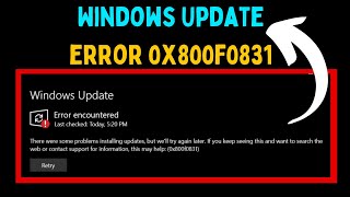 How to Fix Windows Update Error 0x800f0831 on Windows 11 [upl. by Sheryl275]