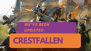 Crestfallen New Updates [upl. by Ner]