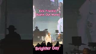 Kirk Franklin Brighter Day Dance shorts kirkfranklinreuniontour brighterday kirkfranklin [upl. by Norred]