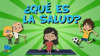 ¿QUÉ ES LA SALUD Vídeos Educativos para Niños [upl. by Nevet]