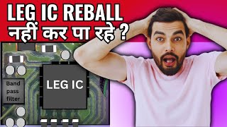 LEG IC REBALLING  IC REBALLING TRICKS  SMART MOBILE SOLUTION [upl. by Oikim]