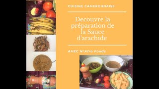 Recette Camerounaise Sauce darachide à lhuile rouge [upl. by Aihsekel]