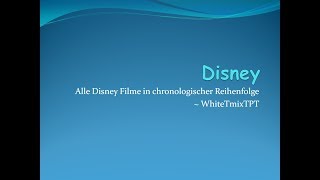 Alle Disney Filme in chronologischer Reihenfolge 19372016 [upl. by Nwotna706]