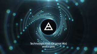 Angelo Dore  Technologic Kids Original Mix [upl. by Gahl679]