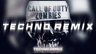 Call Of Duty Zombies Theme TECHNO REMIX [upl. by Nuawed]